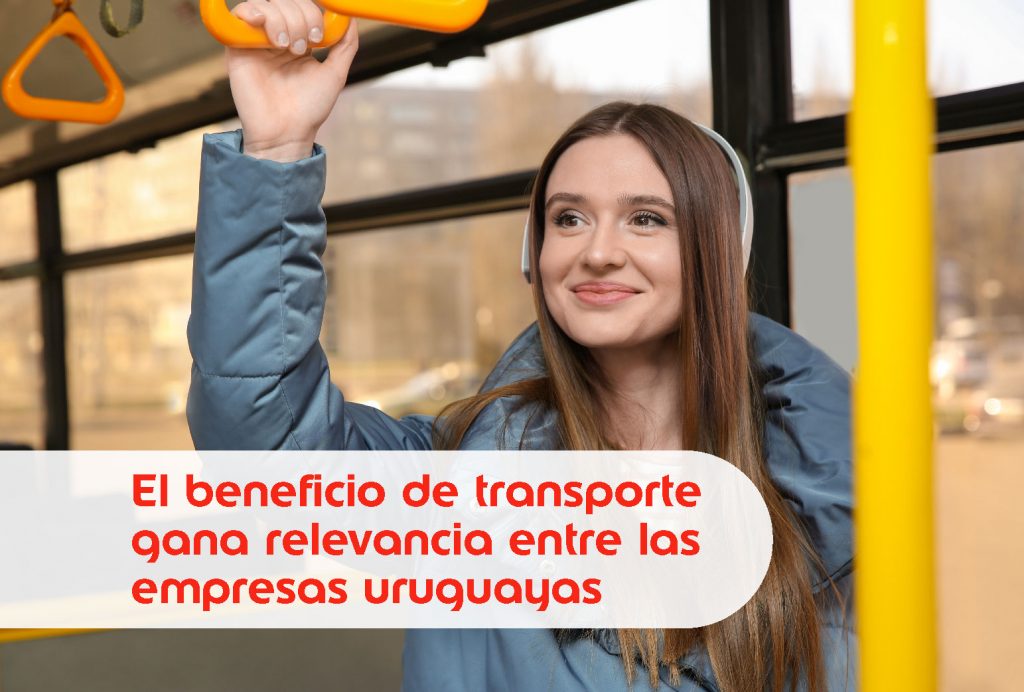 El beneficio de transporte gana relevancia entre las empresas uruguayas 1 Nota4 Portada 1