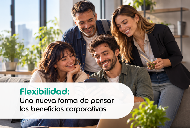 Flexibilidad: una nueva forma de pensar los beneficios corporativos 1 notablog 05